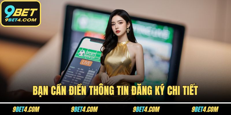 Đại Lý 9BET Có Thật Sự Uy Tín Và Dễ Kiếm Tiền Như Lời Đồn? Bạn cần điền thông tin đăng ký chi tiết